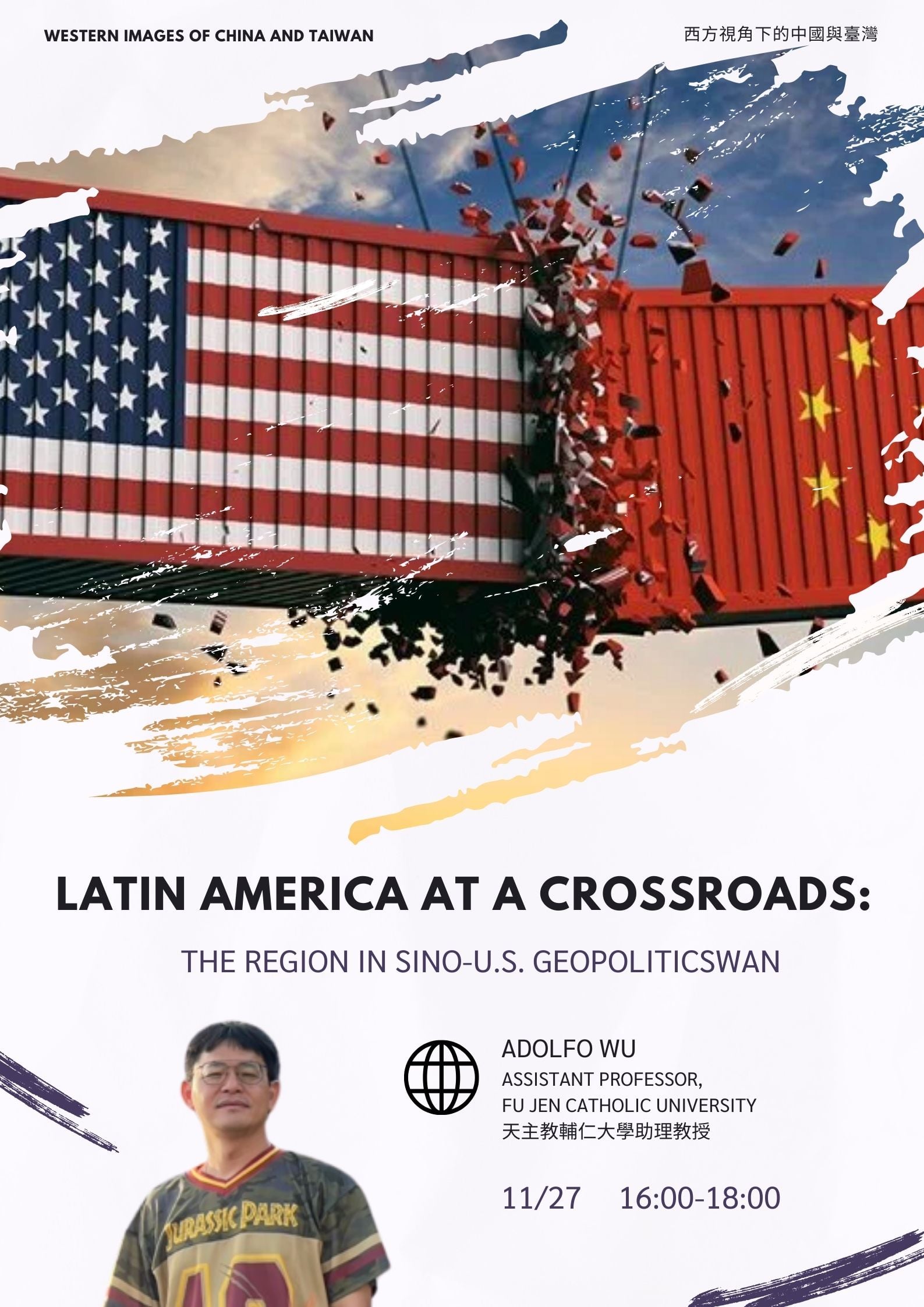 113.11.27演講：Latin America at a Crossroads: The Region in Sino-U.S. Geopolitics